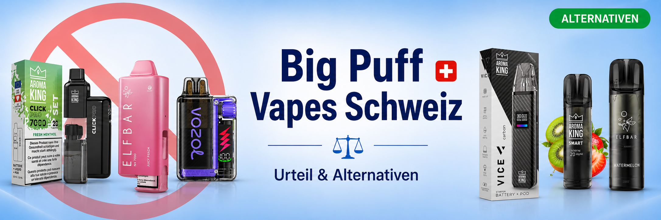 Betroffene Big-Puff-Vapes und weiterhin verfügbare Alternativen in der Schweiz